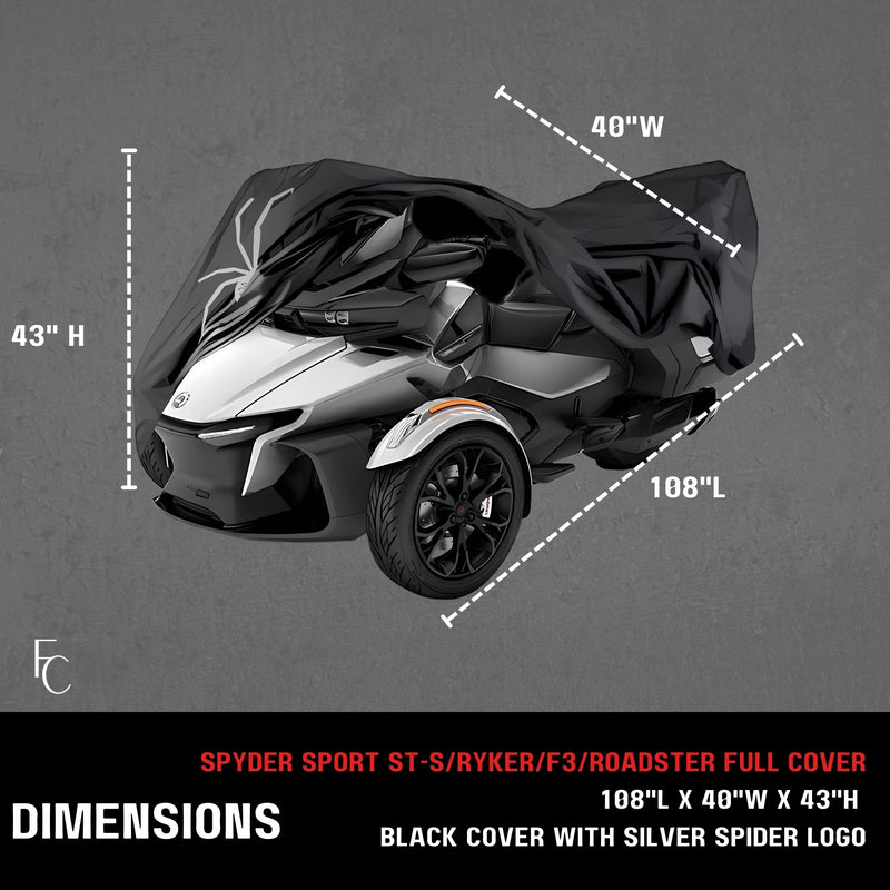 A Formosa Covers Can-Am Spyder Sport Model Full Cover for RS, ST, ST-S, RS, F3, and F3-S in black with a silver spider logo is shown partially draped over a three-wheeled Can-Am Spyder RS motorcycle. The cover dimensions are 108 inches long, 40 inches wide, and 43 inches high. The background features a textured gray surface.